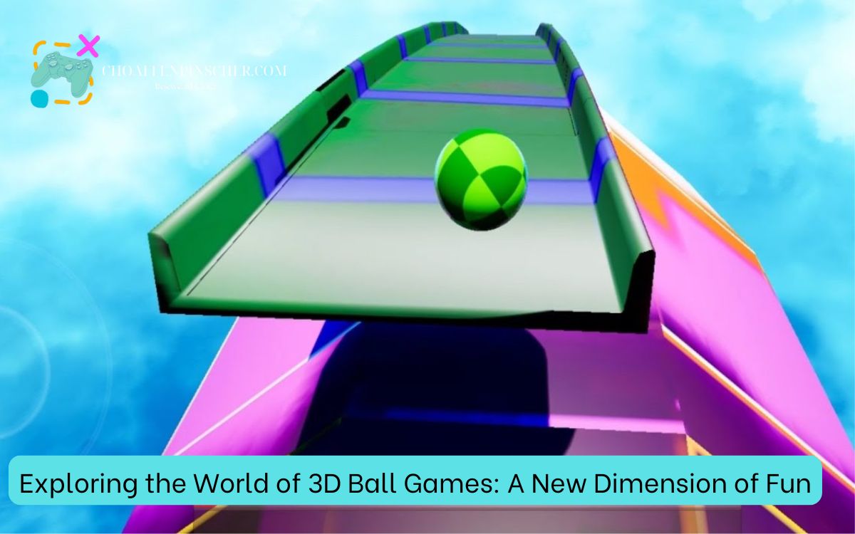 Exploring the World of 3D Ball Games: A New Dimension of Fun