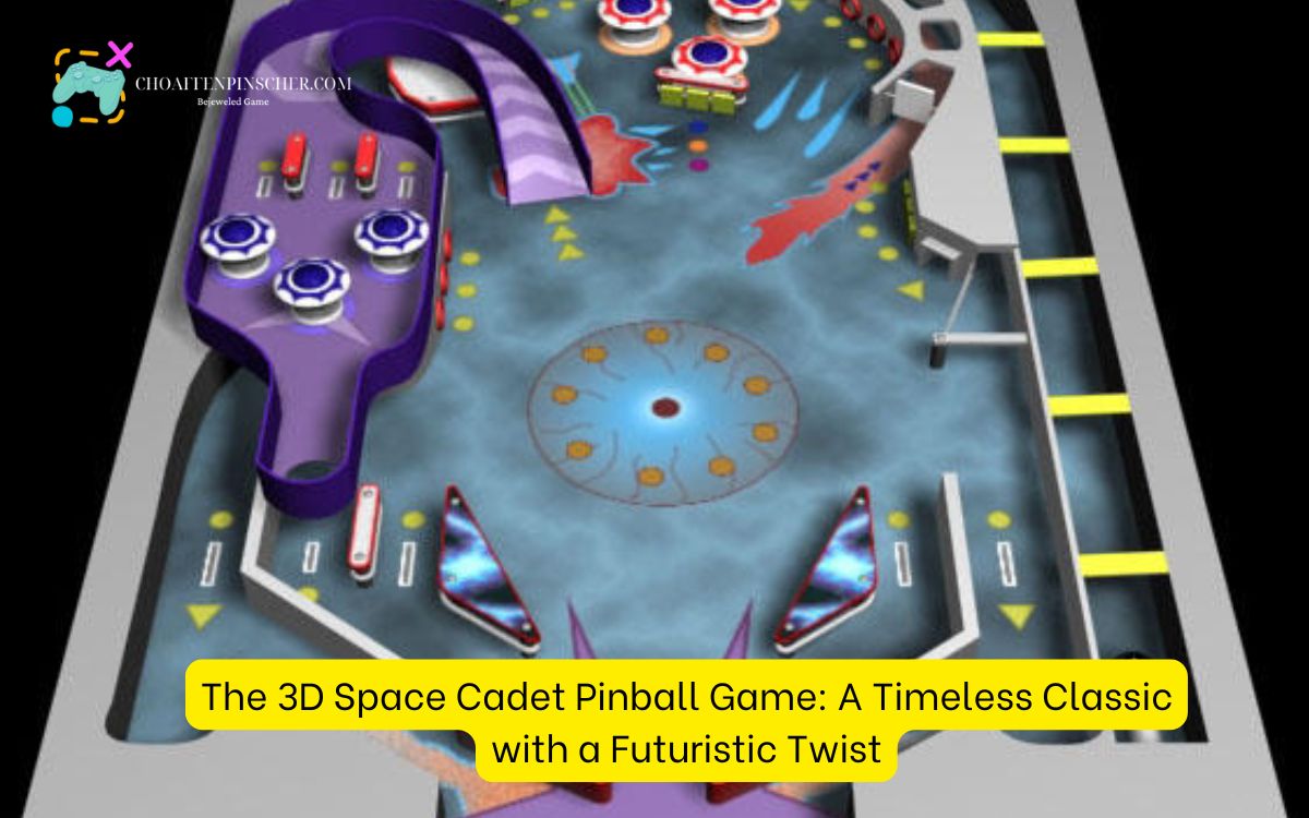 The 3D Space Cadet Pinball Game: A Timeless Classic with a Futuristic Twist