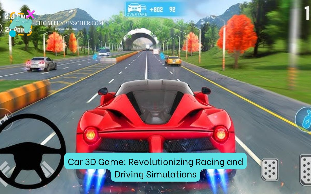 Car 3D Game: Revolutionizing Racing and Driving Simulations